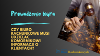 Czy biuro rachunkowe musi udzielać komornikowi informacji o klientach?